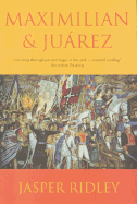 Maximilian & Juarez