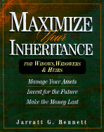 Maximize Your Inheritance for Widows, Widowers and Heirs