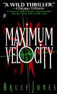 Maximum Velocity - Jones, Bruce