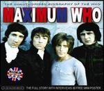 Maximum Who: The Unauthorized Biography of the Who