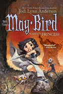 May Bird, Warrior Princess Book 3 - Anderson, Jodi Lynn