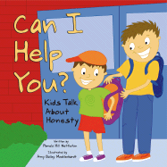 May I Help You?: Kids Talk about Caring