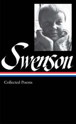 May Swenson: Collected Poems (Loa #239) - Swenson, May, and Hammer, Langdon (Editor)