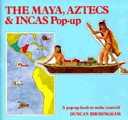 Maya, Aztecs and Incas Pop-Up - Birmingham, Duncan