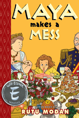 Maya Makes a Mess: Toon Books Level 2 - 