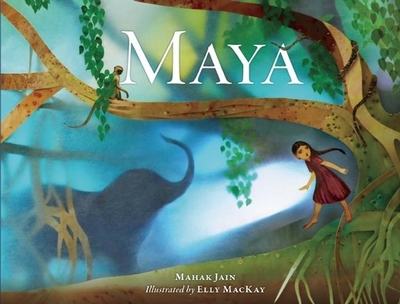 Maya - Jain, Mahak