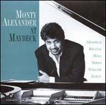 Maybeck Recital Hall Series, Vol. 40 - Monty Alexander