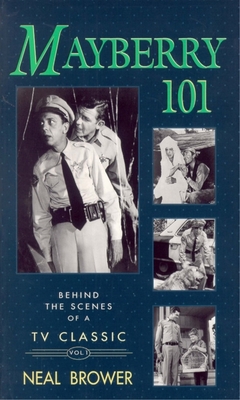Mayberry 101: Volume 1 - Brower, Neal