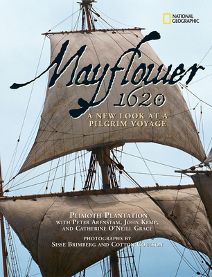 Mayflower 1620: A New Look at a Pilgrim Voyage - Plimoth Plantation