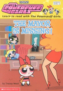 Mayor Is Missing