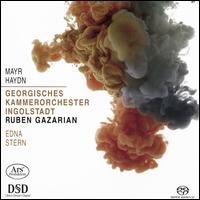 Mayr - Haydn - Edna Stern (piano); Georgisches Kammerorchester Ingolstadt; Ruben Gazarian (conductor)