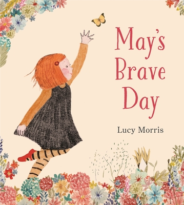 May's Brave Day - Morris, Lucy