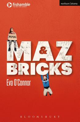 Maz and Bricks - O'Connor, Eva