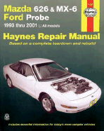 Mazda 626 and MX-6 Ford Probe Automotive Repair Manual