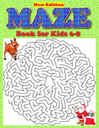 Maze Book for Kids 6-8: Cool Activity Puzzle Book That's Perfect Maze Books for Children Great for Developing Problem Solving Skills, Critical Thinking Skills and Improve motor control and Build Confidence