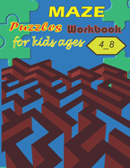 Maze puzzles workbook for kids ages 4_8: A Maze activity book for kids