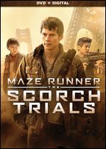 Maze Runner: The Scorch Trials - Wes Ball
