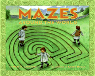 Mazes Around the World - Lankford, Mary D