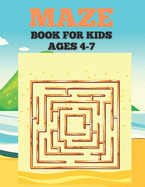 Mazes Book For Kids Ages 4-7: 100 Easy Mazes And Challenging Game Book For Kids.