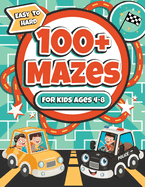 Mazes for Kids Ages 4-8: 100+ Easy, Medium & Hard Maze Puzzles, Fun Car-Themed Activity & Coloring Book for Boys and Girls