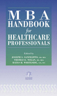 MBA Handbook for Healthcare Professionals
