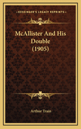 McAllister and His Double (1905)