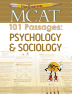MCAT 101 Passages: Psychology & Sociology