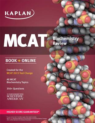 MCAT Biochemistry Review - Kaplan
