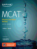 MCAT Physics and Math Review 2019-2020: Online + Book