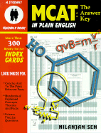 MCAT: The Answer Key: In Plain English