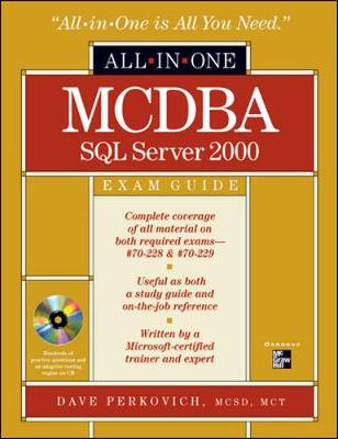 MCDBA SQL Server 2000 All-In-One Exam Guide - Perkovich, Dave