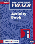 McDougal Littell Discovering French Nouveau: Activity Workbook Level 1