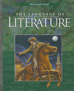 McDougal Littell Language of Literature: Student Edition Grade 8 2006 - McDougal Littel (Prepared for publication by)