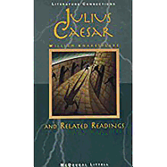 McDougal Littell Literature Connections: Julius Caesar Student Editon Grade 10 1996