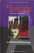 McDougal Littell Literature Connections: The Scarlet Letter Student Editon Grade 11 1996