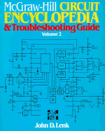 McGraw-Hill Circuit Encyclopedia and Troubleshooting Guide, Volume 2