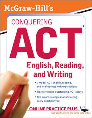 McGraw-Hill Conquering ACT English, Reading, and Writing - Dulan, Steven W, and Advantage Education