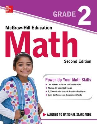 McGraw-Hill Education Math Grade 2, Second Edition - McGraw Hill