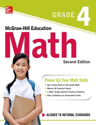 McGraw-Hill Education Math Grade 4, Second Edition - McGraw Hill