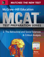 McGraw-Hill Education MCAT Behavioral and Social Sciences & Critical Analysis 2016 Cross-Platform Edition