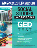 McGraw-Hill Education Social Studies Workbook for the GED Test, Second Edition