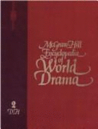 McGraw-Hill Encyclopedia of World Drama: An International Reference Work in 5 Volumes