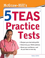 McGraw-Hill's 5 TEAS Practice Tests