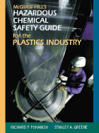 McGraw-Hill's Chemical Safety Guide for the Plastics Industry