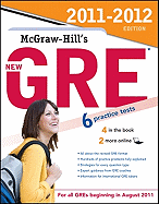 McGraw-Hill's New GRE, 2011-2012 Edition