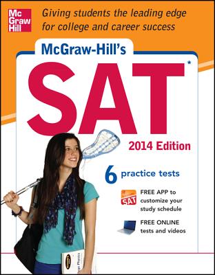 McGraw-Hill's SAT, 2014 Edition - Black, Christopher, and Anestis, Mark