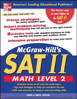 McGraw-Hill's SAT II Math Level 2 - Diehl, John J, and Joyce, Christine E