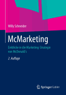 McMarketing: Einblicke in Die Marketing-Strategie Von McDonald's