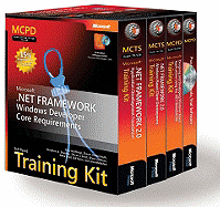McPd Self-Paced Training Kit (Exams 70-536, 70-526, 70-548): Microsofta .Net Framework Windowsa Developer Core Requirements: Microsoft(r) .Net Framework Windows(r) Developer Core Requirements