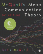 McQuail's Mass Communication Theory - McQuail, Denis, MA, PhD